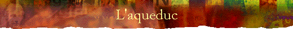 L'aqueduc